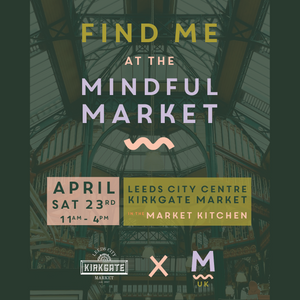 NEXT MARKET! Mindful Market UK a week today!
