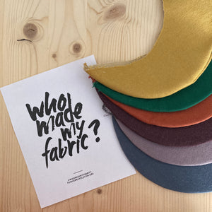 Who Made My Fabric?